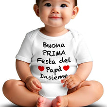 Carica l'immagine nel visualizzatore di Gallery, body bimbo buona prima festa del papà insieme
