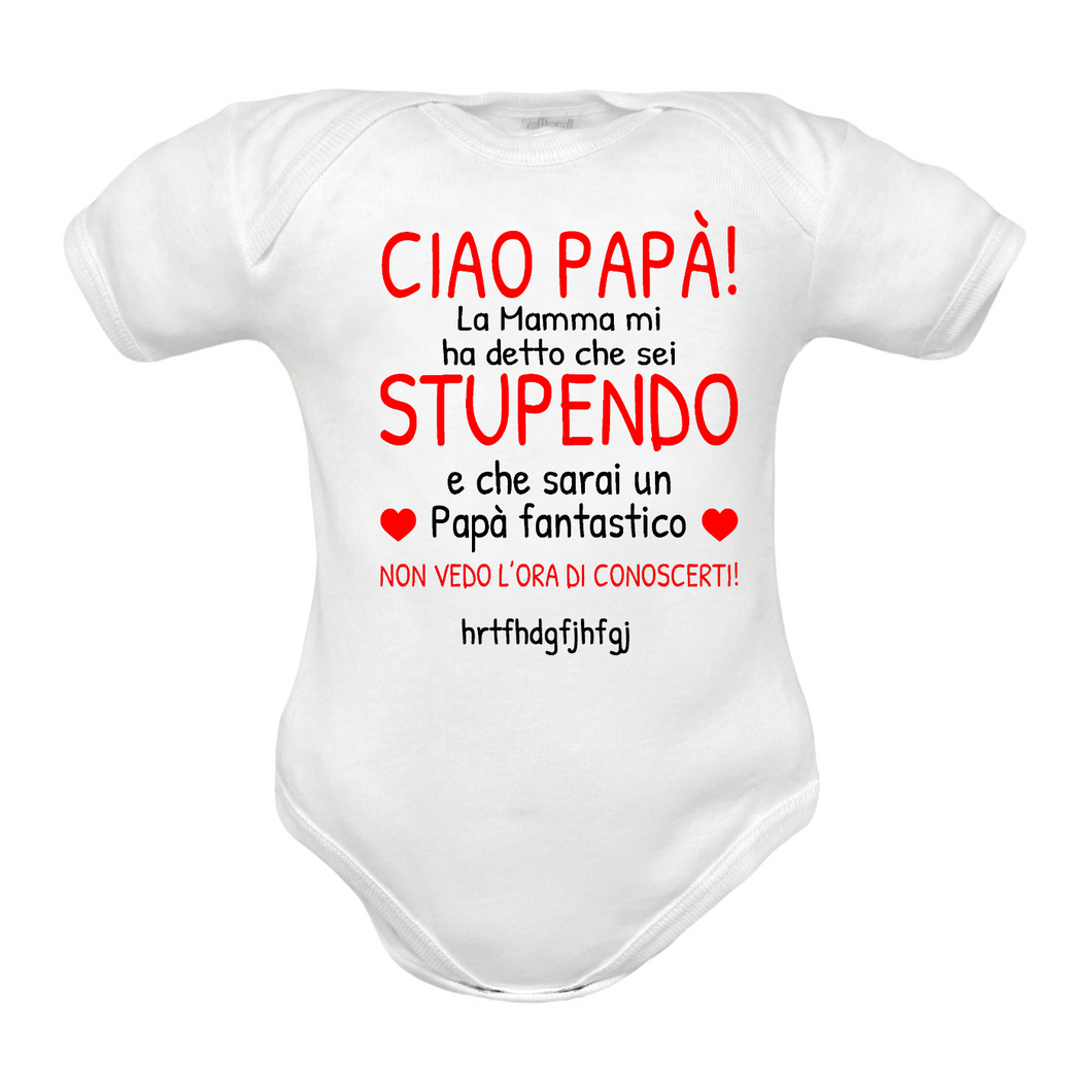 body neonato Papà Stupendo