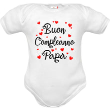 Carica l&#39;immagine nel visualizzatore di Gallery, Body neonato frase Buon compleanno papà in tanti cuoricini
