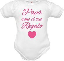 Carica l&#39;immagine nel visualizzatore di Gallery, body neonata-bimba frase regalo papà
