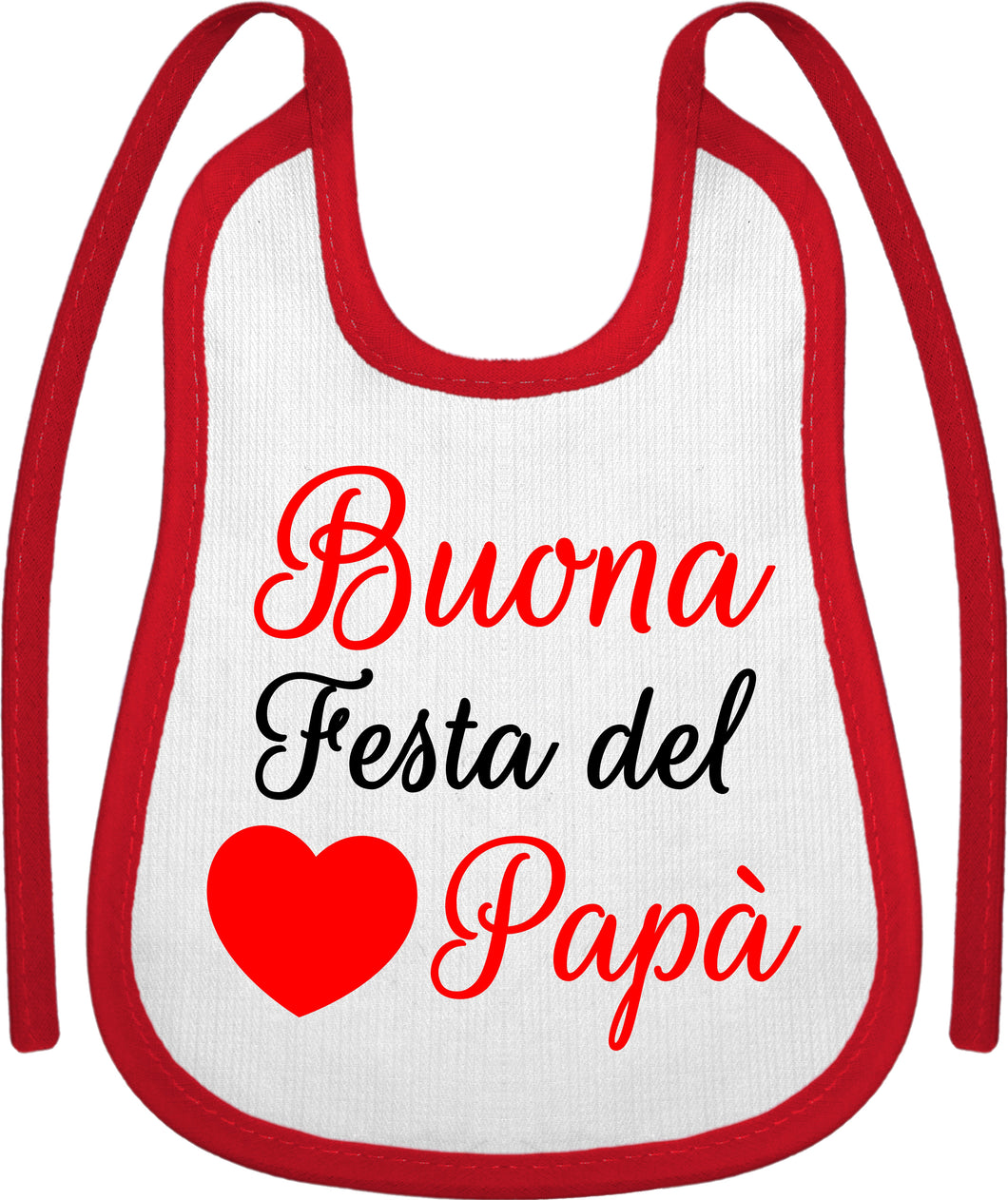 bavetta neonato Buona Festa del Papà